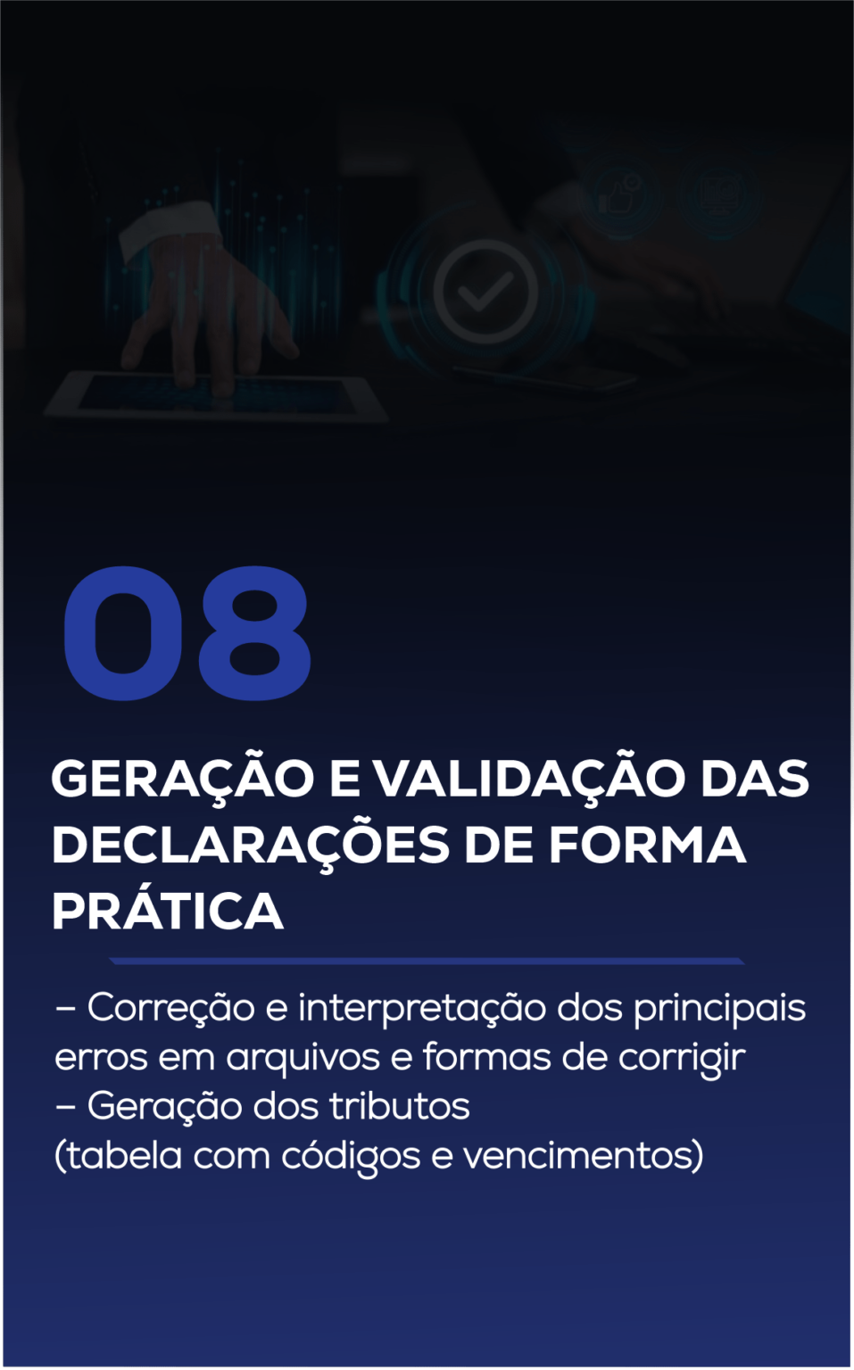 geração e validação das declaraçoes de forma pratica-min